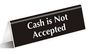 Cash is not accepted - mobile wallets play a big part in transitioning to a cashless society.